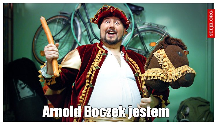 Arnold Boczek jestem