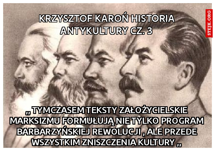 krzysztof karoń historia antykultury cz. 3