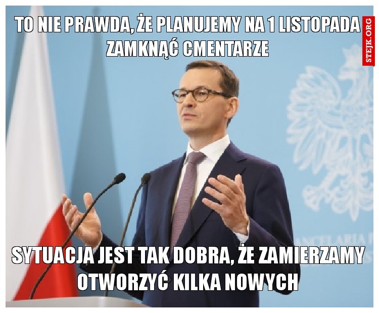 morawiecki otworzy nowe cmentarze