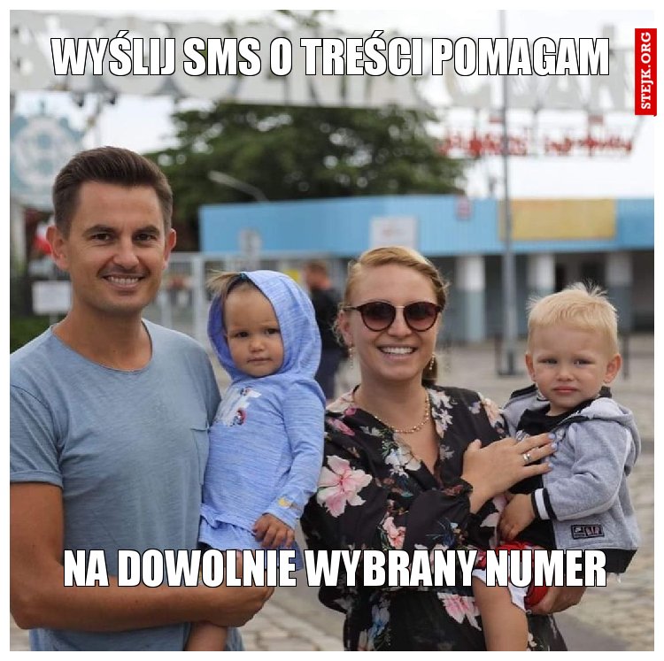 Wyślij SMS o treści pomagam 