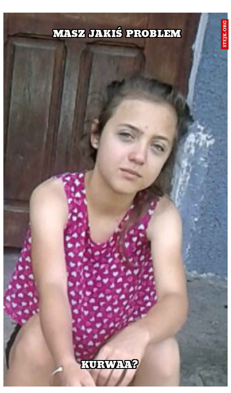 Masz jakiś 