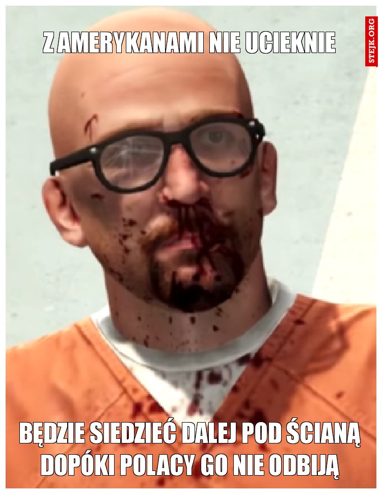 z amerykanami nie ucieknie