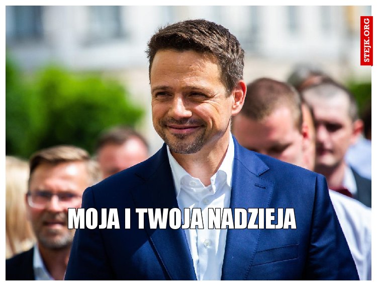moja i twoja nadzieja