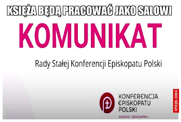 Księża będą pracować jako salowi
