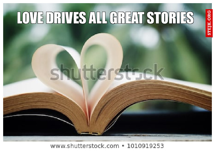 Love drives all great stories