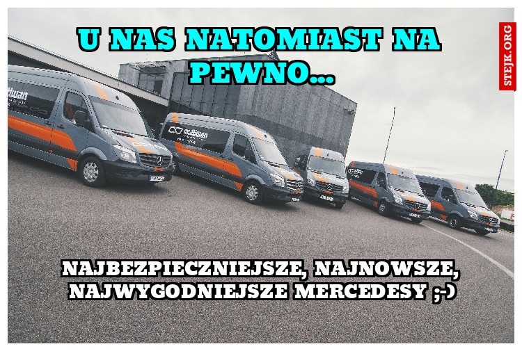 u nas natomiast na pewno...