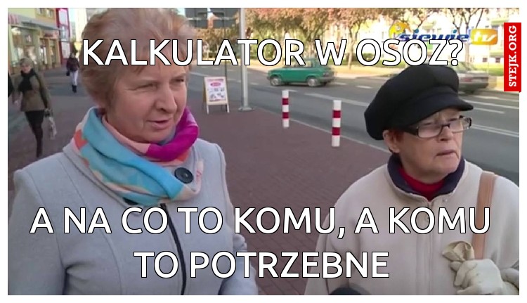 Kalkulator w OSOZ?