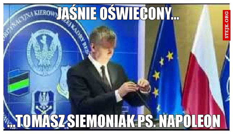 Jaśnie oświecony...