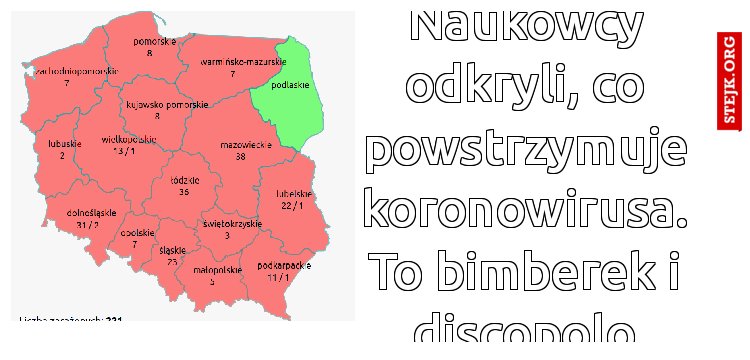 Naukowcy odkryli, co powstrzymuje koronowirusa. To bimberek i discopolo