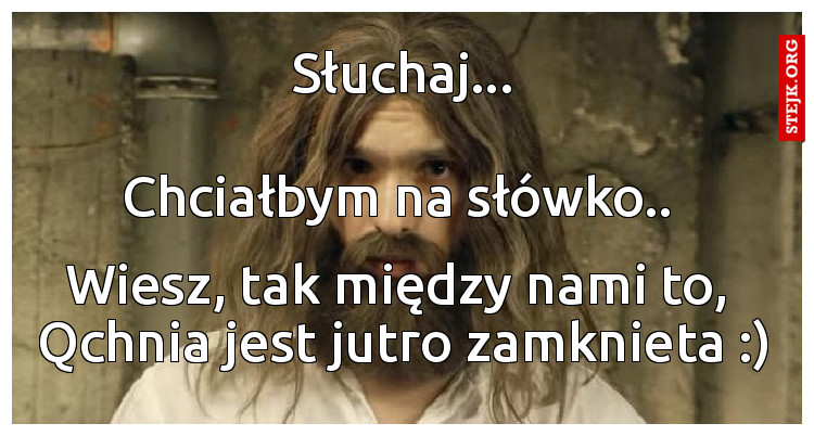Słuchaj...