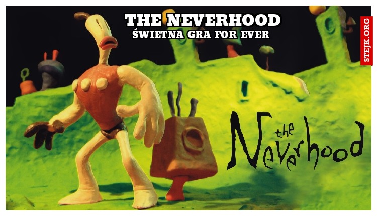 The Neverhood to świetna gra