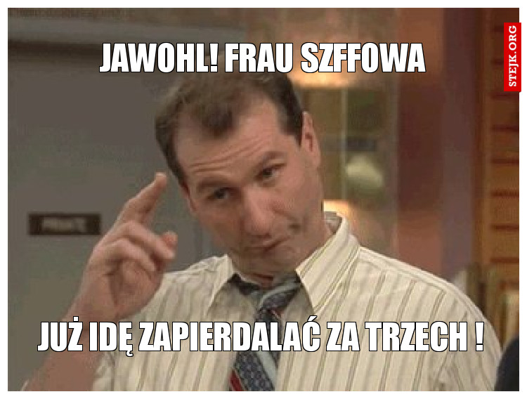 Jawohl! frau szffowa