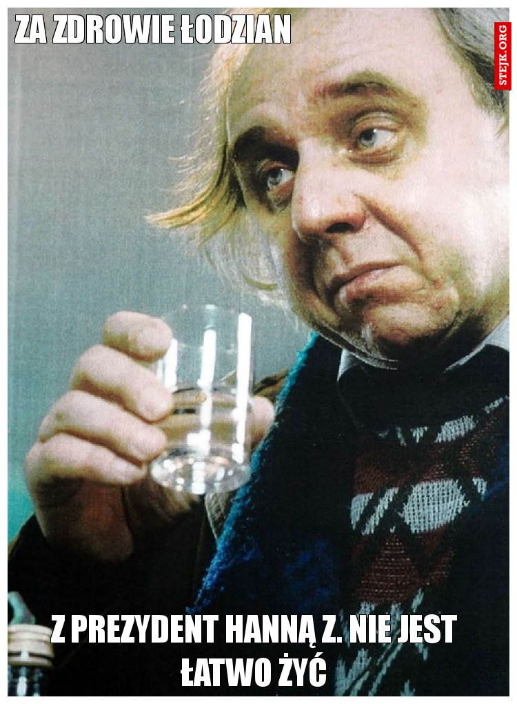 Za zdrowie Łodzian