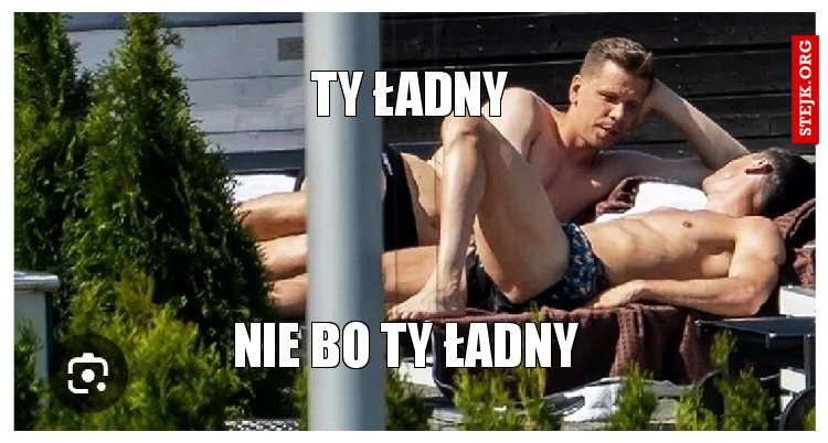 Ty ładny