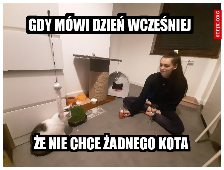 Gdy mówi dzień wcześniej 