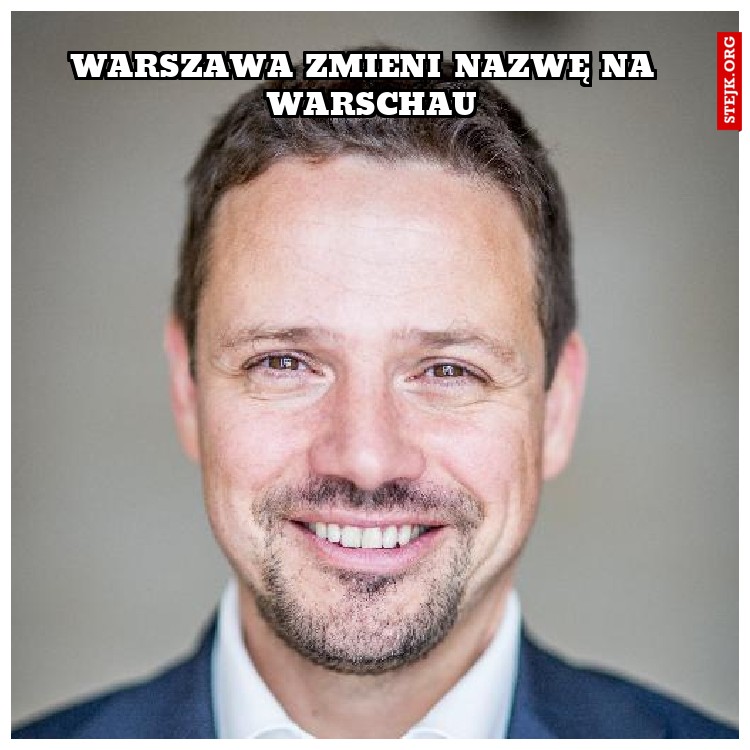 warszawa zmieni nazwę na  warschau