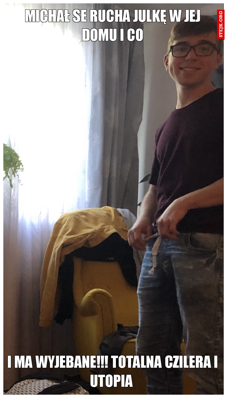 michał se rucha julkę w jej domu i co