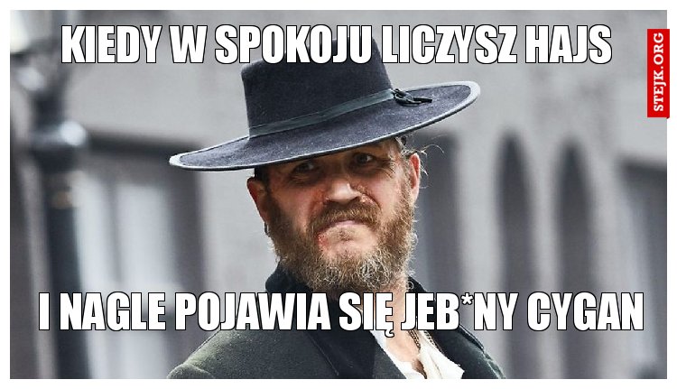 Kiedy w spokoju liczysz hajs