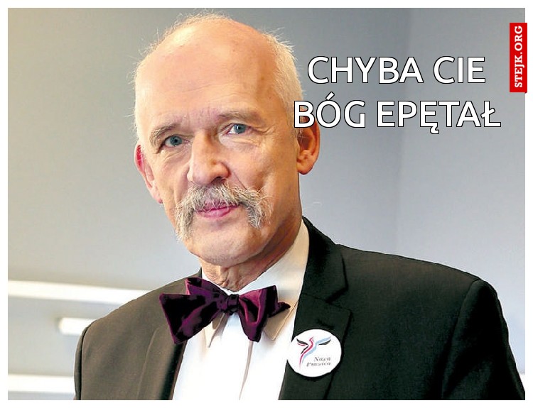 chyba cie bóg epętał