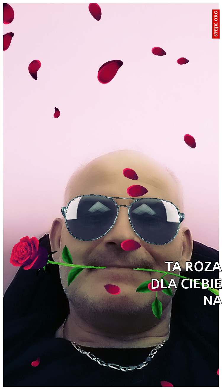 Kochanie ta róża dla ciebie na waletynki