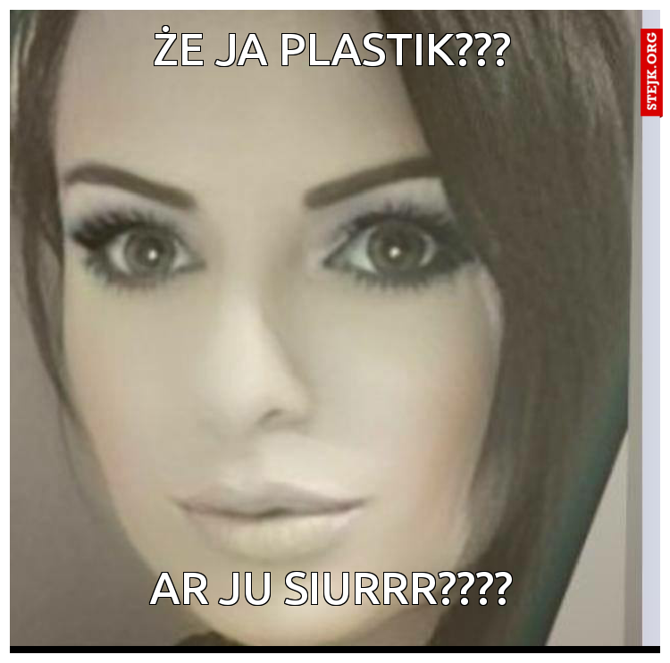 ŻE JA PLASTIK???