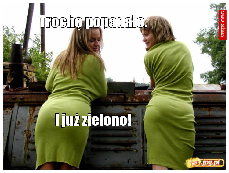 Trochę popadało.