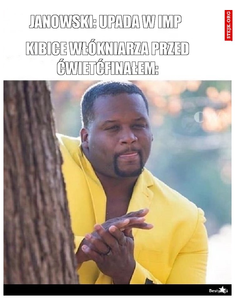 Janowski: upada w IMP