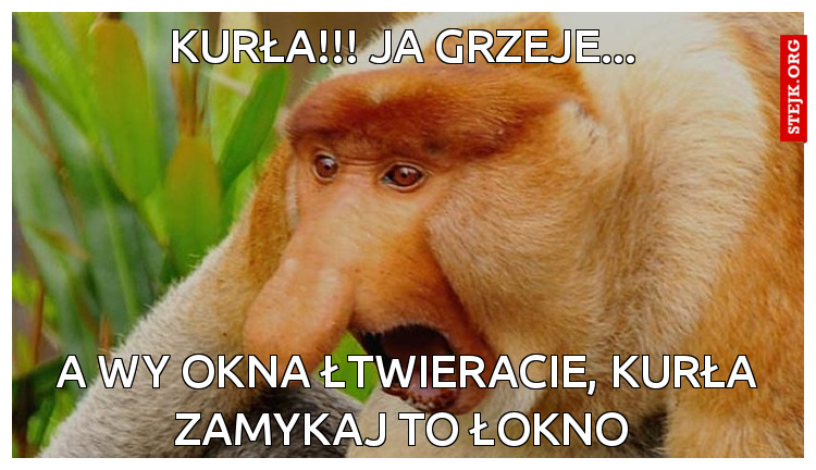 kurła!!! ja grzeje...