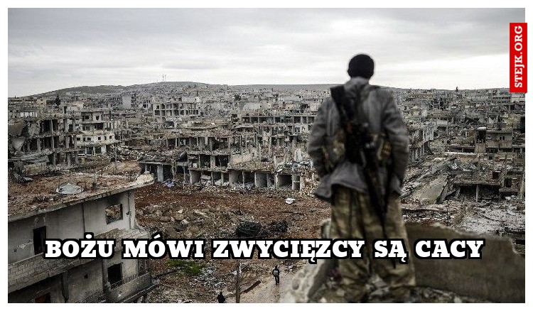 bożu mówi zwycięzcy są cacy