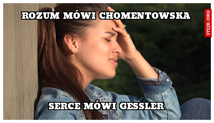Rozum mówi chomentowska