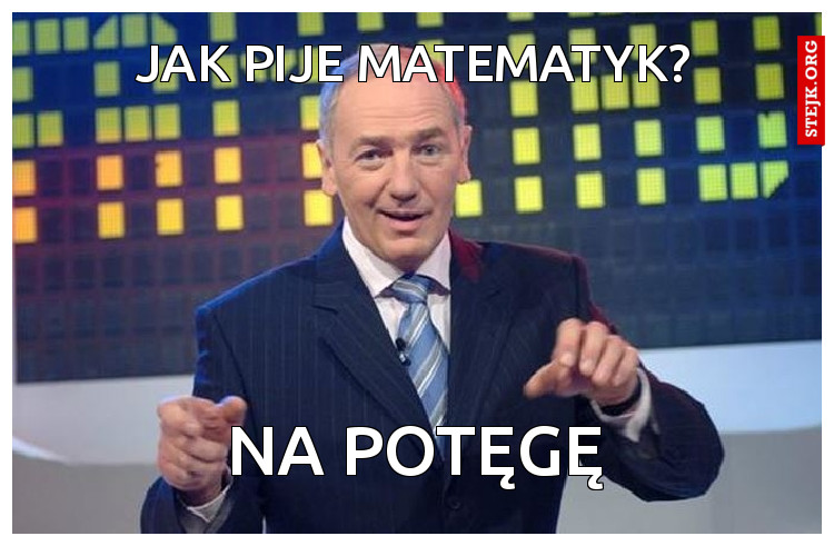 jak pije matematyk?