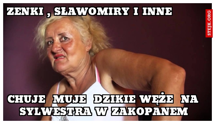  zenki , sławomiry i inne