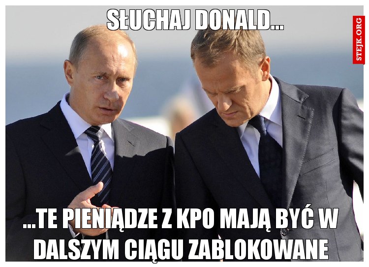 Słuchaj Donald...