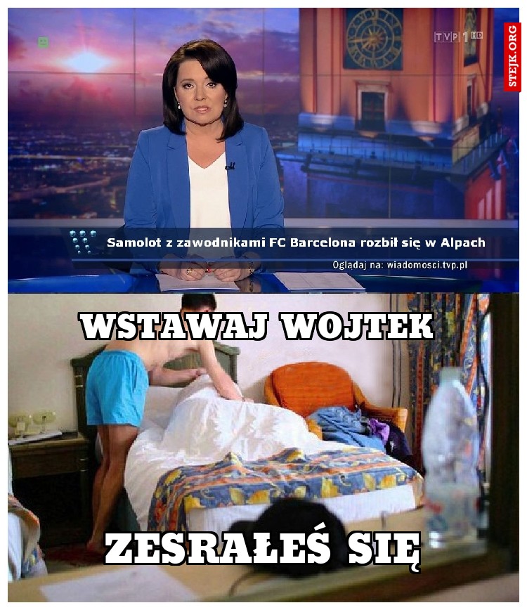 Wstawaj Wojtek