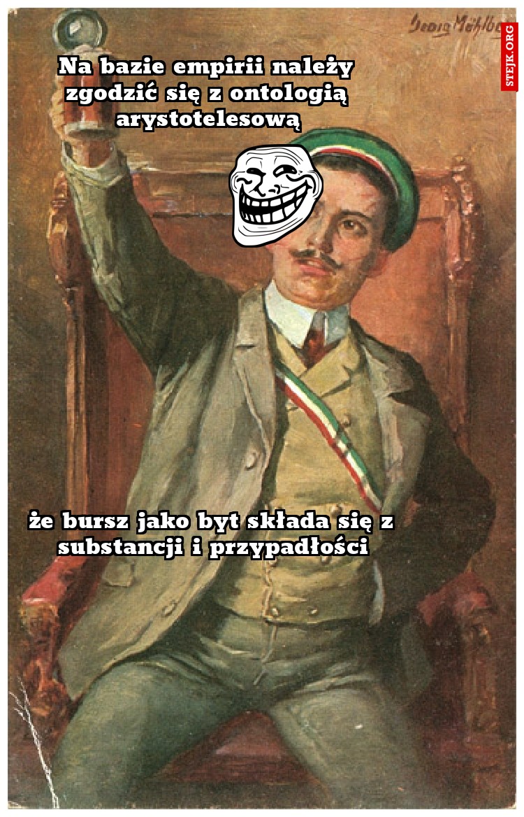 Na bazie empirii należy zgodzić się z ontologią arystotelesową