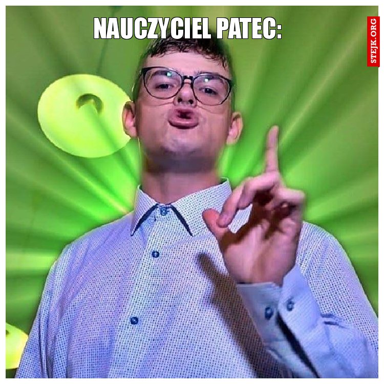 Nauczyciel patec:
