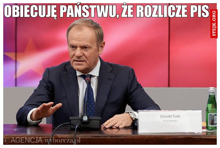 Obiecuję państwu, że rozlicze PiS 