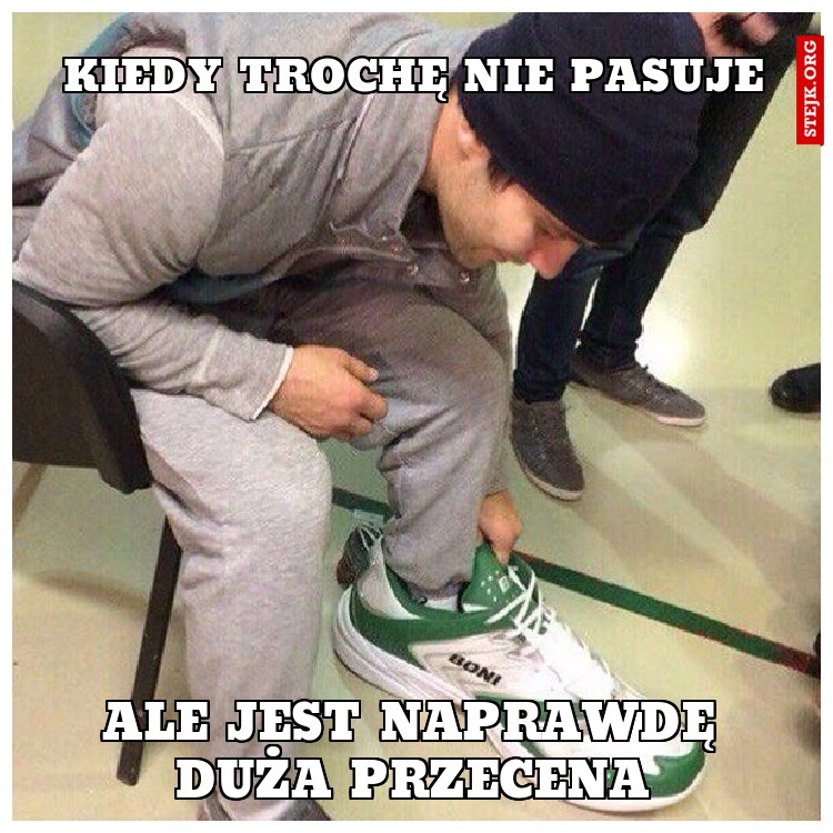 Kiedy trochę nie pasuje