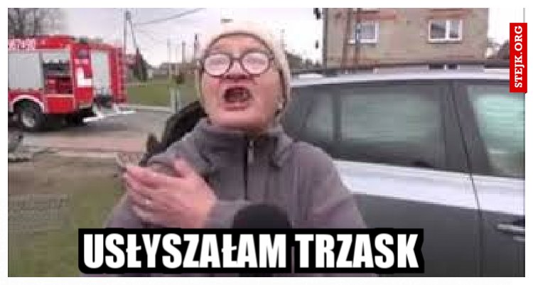 Usłyszałam trzask 