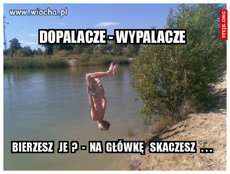 Dopalacze - wypalacze 
