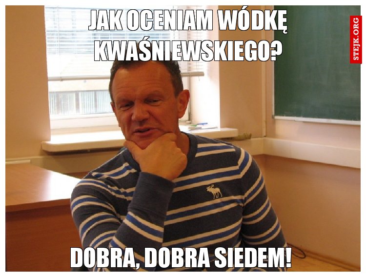 Jak oceniam wódkę Kwaśniewskiego?