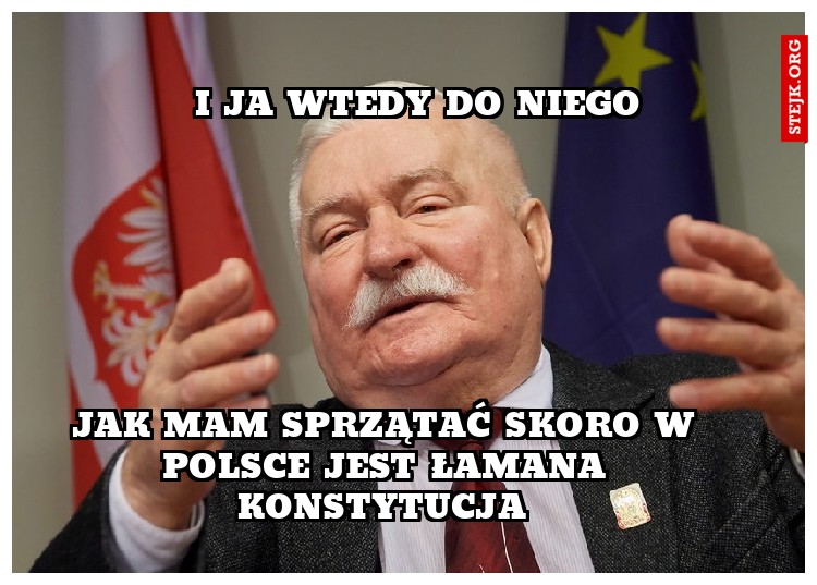 I ja wtedy do niego