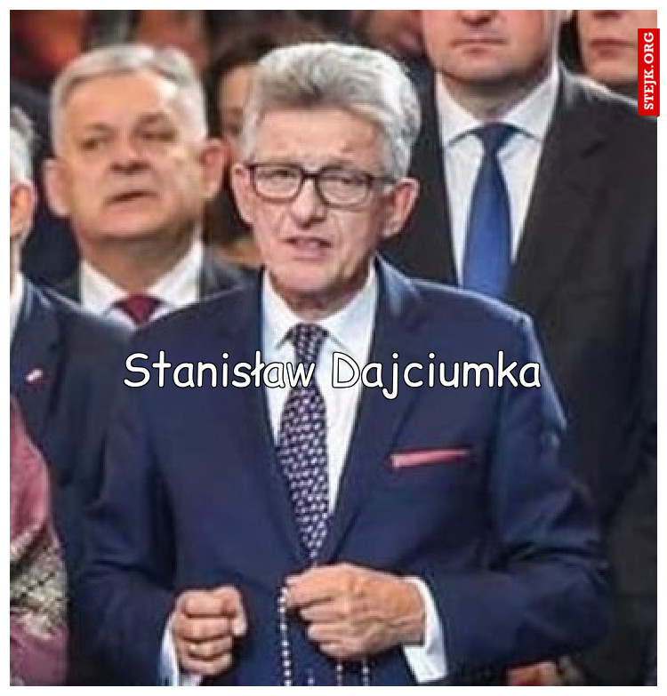 Stanisław Dajciumka