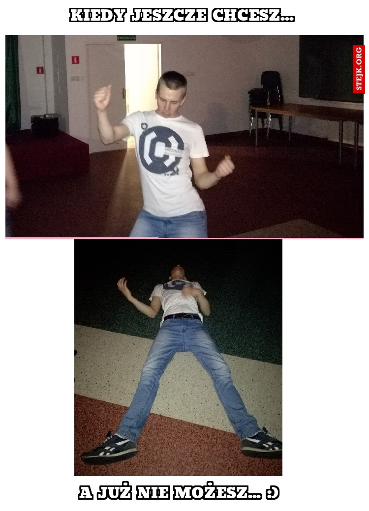 Kiedy jeszcze chcesz...