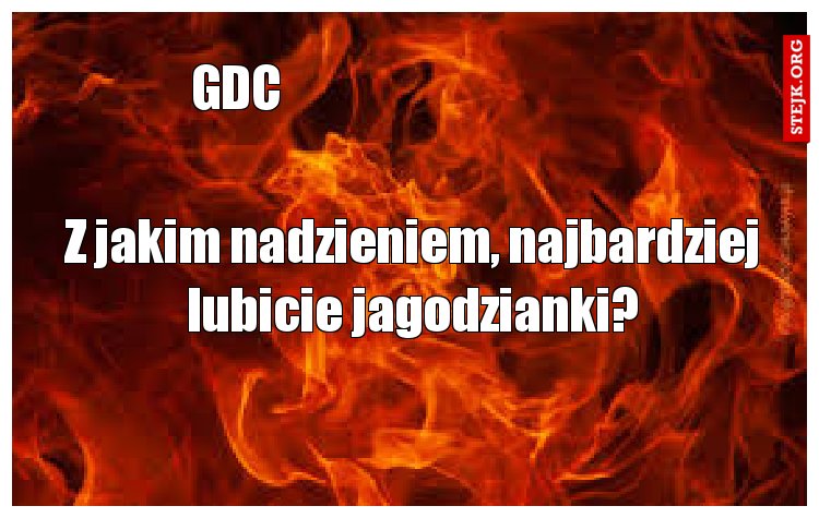 Z jakim nadzieniem, najbardziej lubicie jagodzianki?