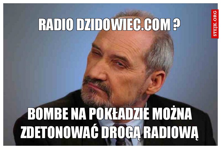 RADIO DZIDOWIEC.COM ?