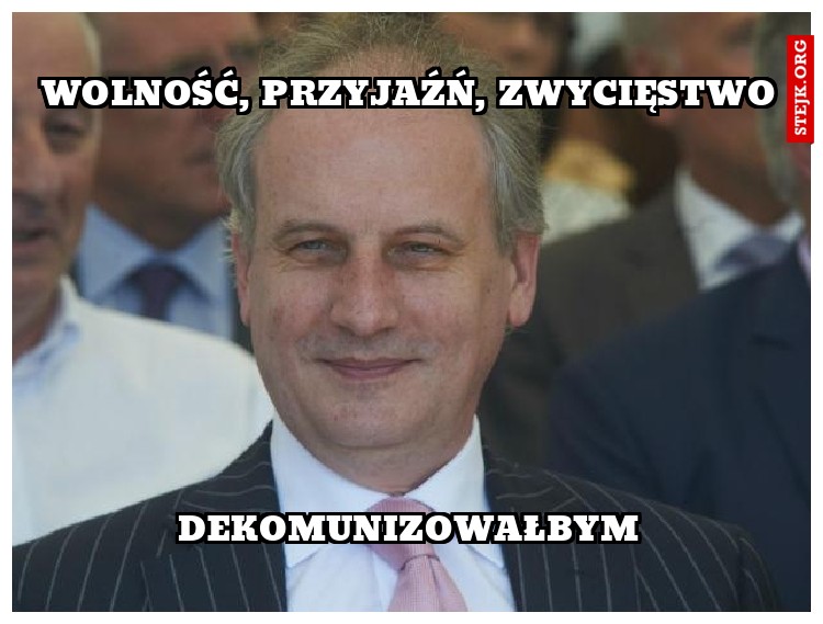 Wolność, przyjaźń, zwycięstwo