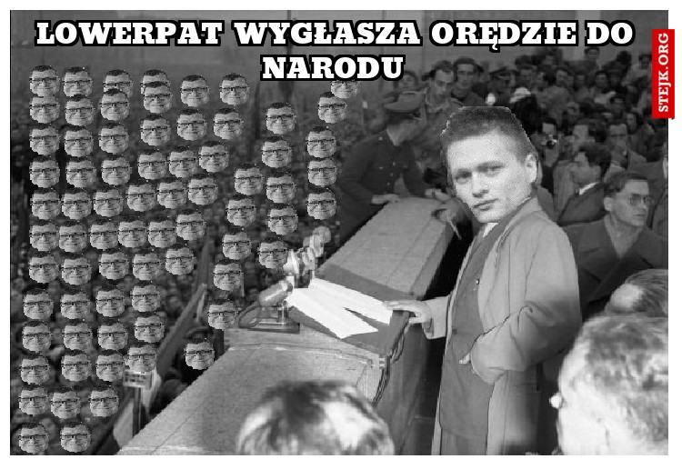 Lowerpat wygłasza orędzie do narodu 