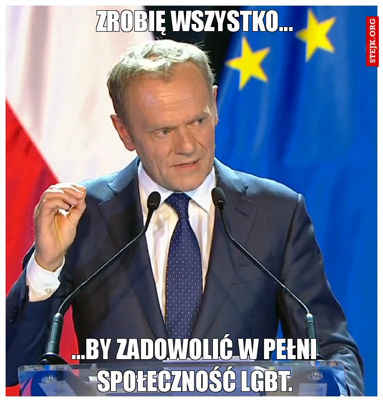 Zrobię wszystko...