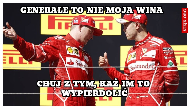 Generale to nie moja wina